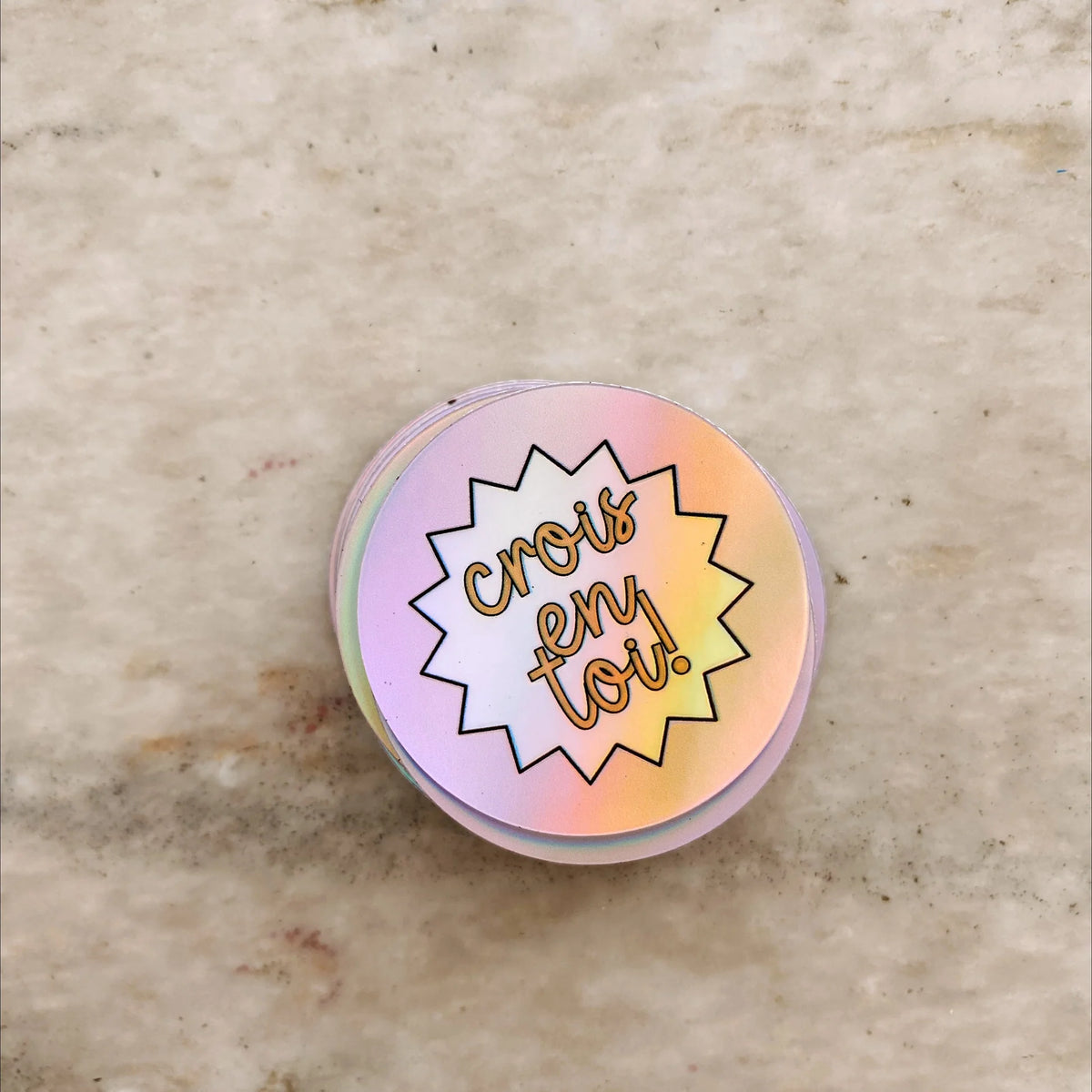 Sticker - Crois en toi